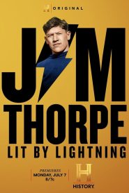 Yify Jim Thorpe: Lit by Lightning 2025