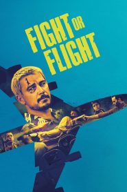 Yify Fight or Flight 2025