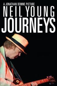 Yify Neil Young Journeys 2012