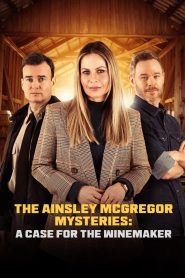Yify The Ainsley McGregor Mysteries: A Case for the Winemaker 2024