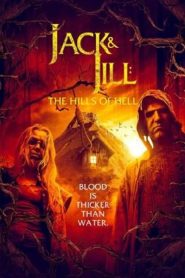 Yify Jack and Jill: The Hills of Hell 2022