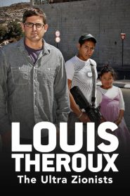 Yify Louis Theroux: The Ultra Zionists 2011