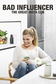Yify Bad Influencer: The Great Insta Con 2021
