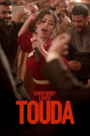 Yify Everybody Loves Touda 2024