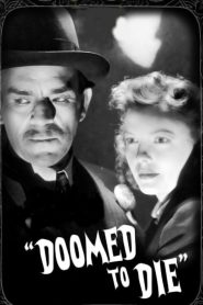 Yify Doomed to Die 1940
