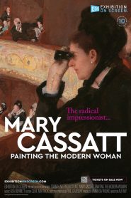 Yify Mary Cassatt: Painting the Modern Woman 2023