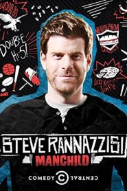 Yify Steve Rannazzisi: Manchild 2013