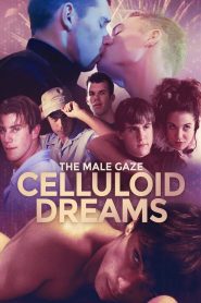 Yify The Male Gaze: Celluloid Dreams 2021