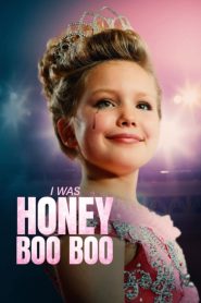 Yify I Was Honey Boo Boo 2025