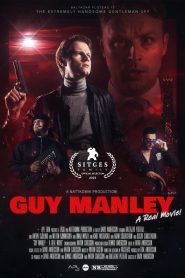 Yify Guy Manley – A Real Movie 2024