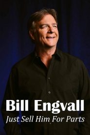 Yify Bill Engvall: Just Sell Him for Parts 2016