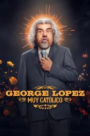 Yify George Lopez: Muy Católico 2025