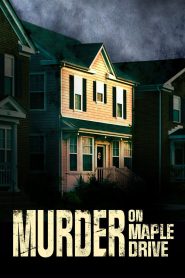 Yify Murder on Maple Drive 2021