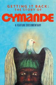Yify Getting It Back: The Story of Cymande 2024