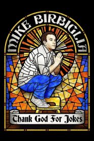 Yify Mike Birbiglia: Thank God for Jokes 2017
