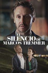 Yify The Silence of Marcos Tremmer 2024