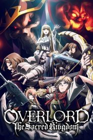 Yify OVERLORD: The Sacred Kingdom 2024