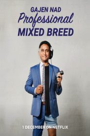 Yify Gajen Nad: Professional Mixed Breed 2023