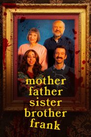 Yify Mother Father Sister Brother Frank 2024