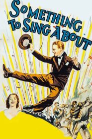 Yify Something to Sing About 1937