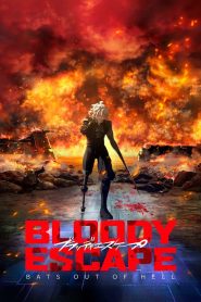 Yify Bloody Escape: Bats out of Hell 2024