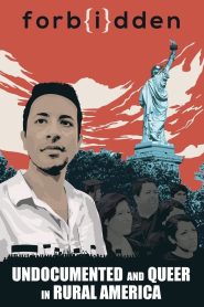 Yify Forbidden: Undocumented and Queer in Rural America 2016