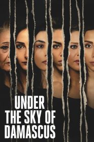 Yify Under the Sky of Damascus 2023