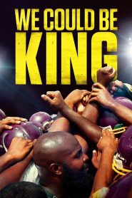 Yify We Could Be King 2014