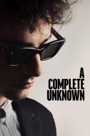 Yify A Complete Unknown 2024