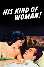 Yify His Kind of Woman 1951