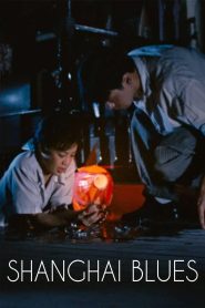 Yify Shanghai Blues 1984