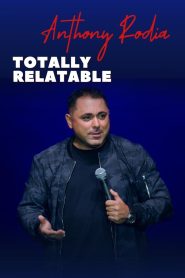 Yify Anthony Rodia Totally Relatable 2024