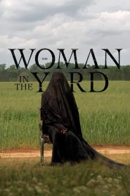 Yify The Woman in the Yard 2025
