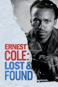 Yify Ernest Cole: Lost and Found 2024