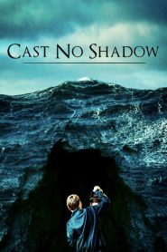 Yify Cast No Shadow 2014