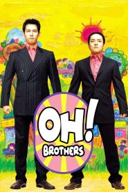 Yify Oh! Brothers 2003