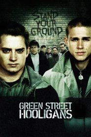 Yify Green Street Hooligans 2005