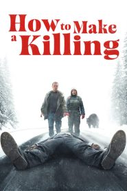 Yify How to Make a Killing 2025