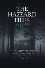 Yify The Hazzard Files Part One 2024