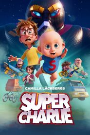 Yify Super Charlie 2024