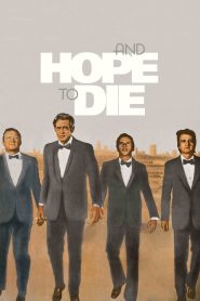 Yify And Hope to Die 1972
