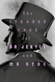 Yify The Strange Case of Dr. Jekyll & Mr. Hyde 2022
