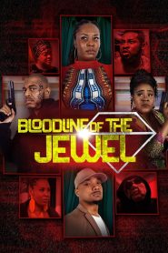 Yify Bloodline of the Jewel 2025