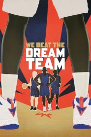 Yify We Beat the Dream Team 2025