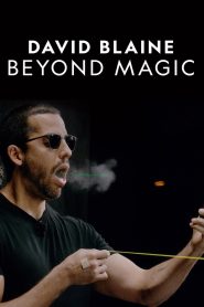 Yify David Blaine: Beyond Magic 2016