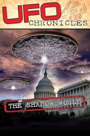Yify UFO CHRONICLES: The Shadow World 2017