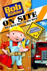 Yify Bob the Builder: On Site – Houses & Playgrounds 2008
