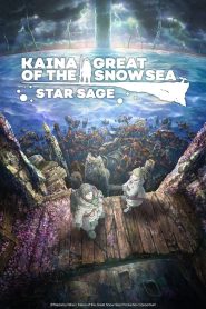 Yify Kaina of the Great Snow Sea: Star Sage 2023