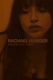 Yify Rachael Hunger 2024