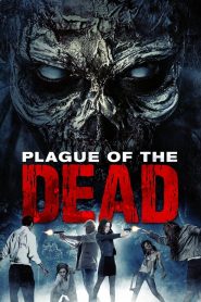 Yify Plague of the Dead 2021